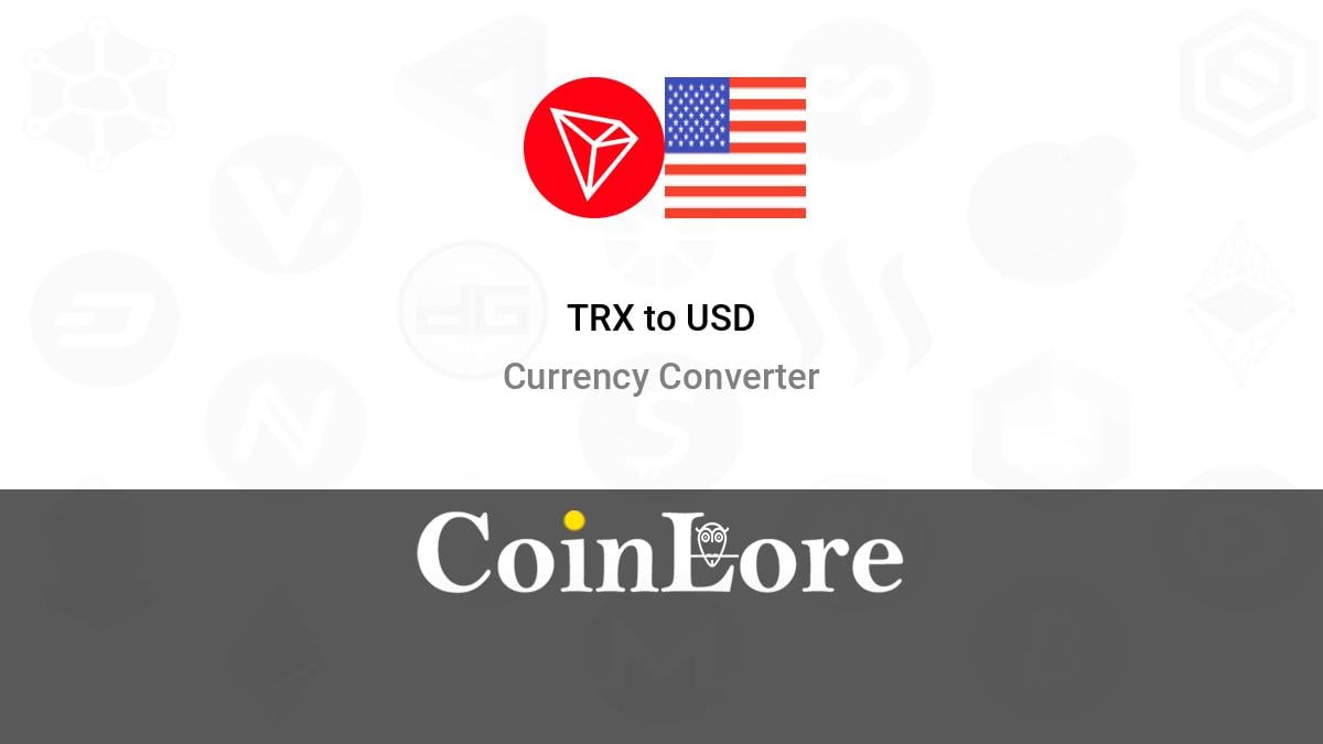 Convert TRON to US Dollar | TRX to USD currency converter - Valuta EX