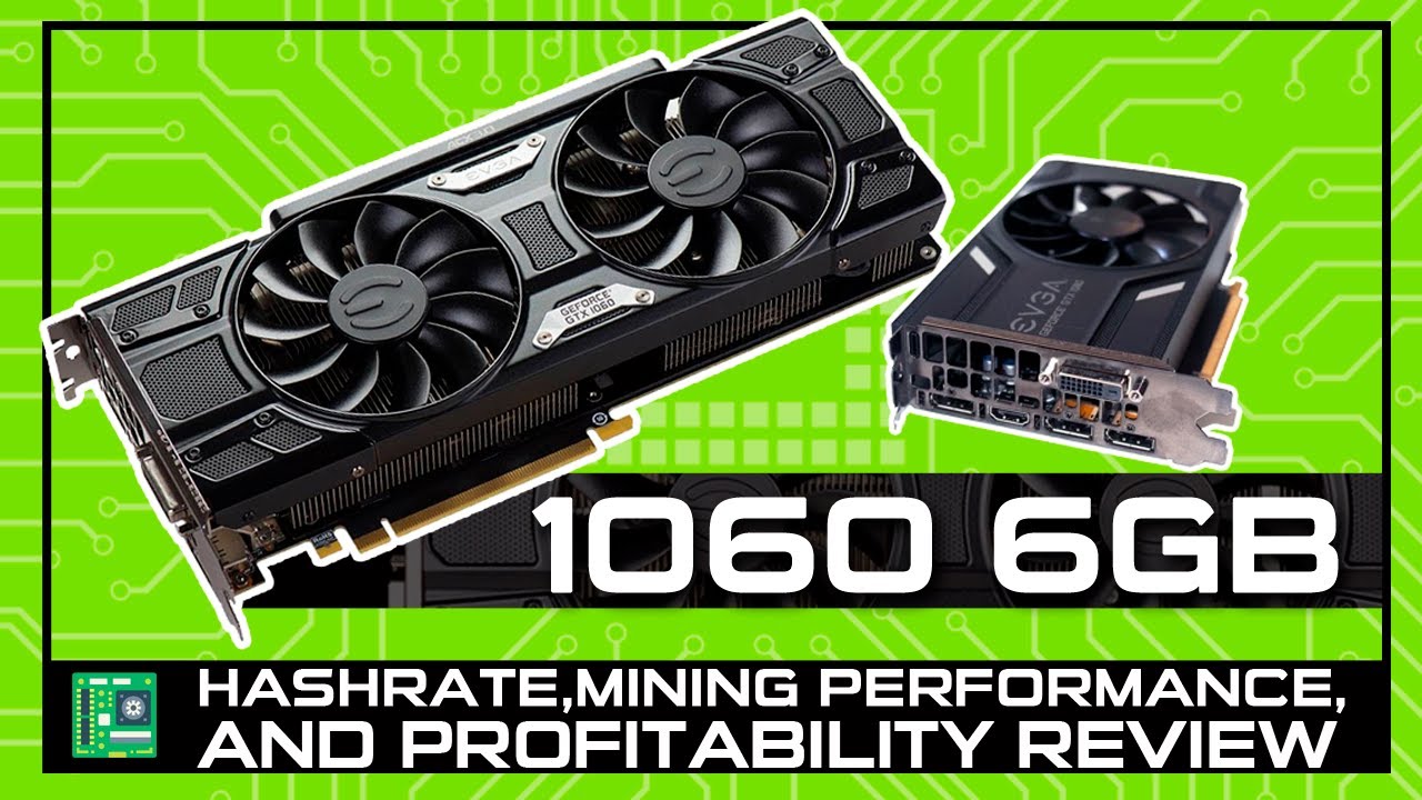 NVIDIA GTX 6 GB Hashrate, Release Date, Benchmarks