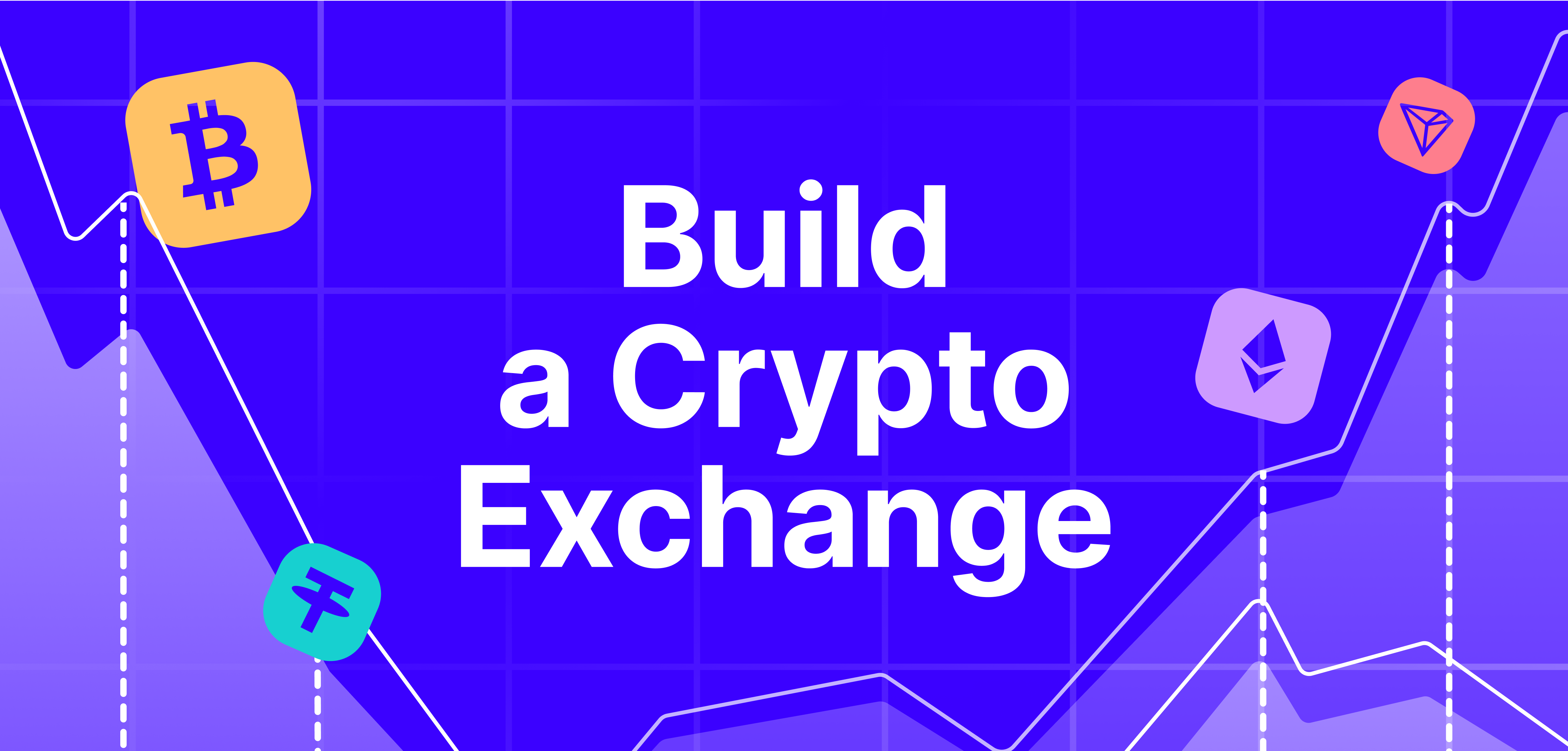 How to Build Cryptocurrency Exchange & Trading Platform