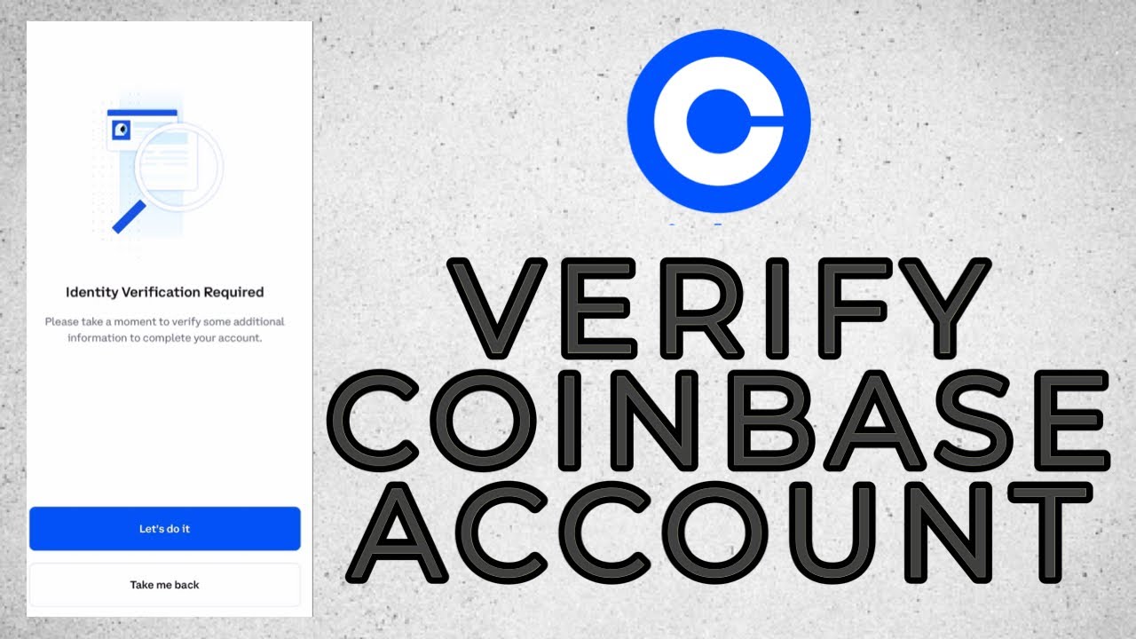 How Long Does Coinbase Verification Take? - Coindoo