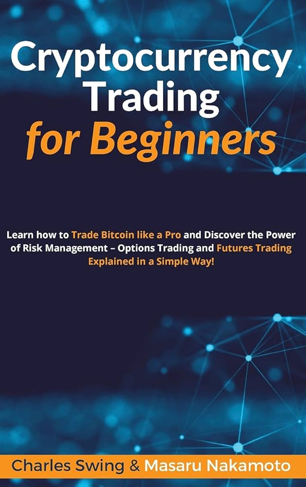 A Beginner’s Guide to Trading Crypto