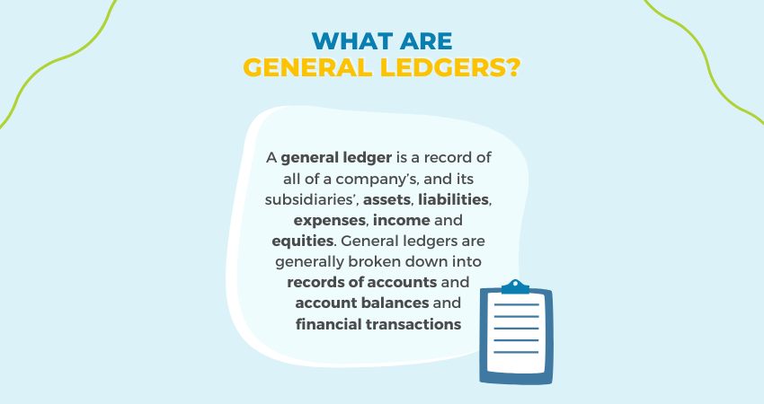 What is a General Ledger and Why Do You Need One?