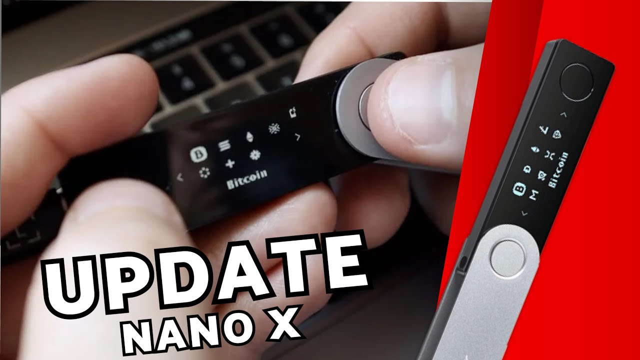 Ledger Nano X: Firmware Version now available for an improved user experience | Ledger