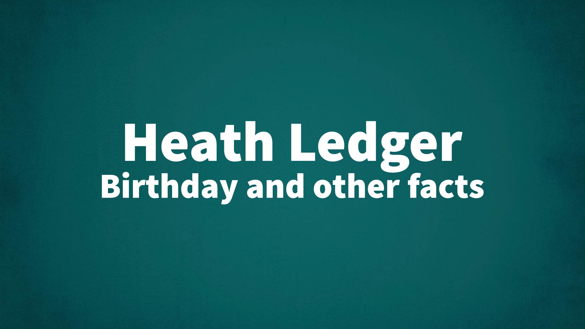 Heath Ledger - Wikipedia