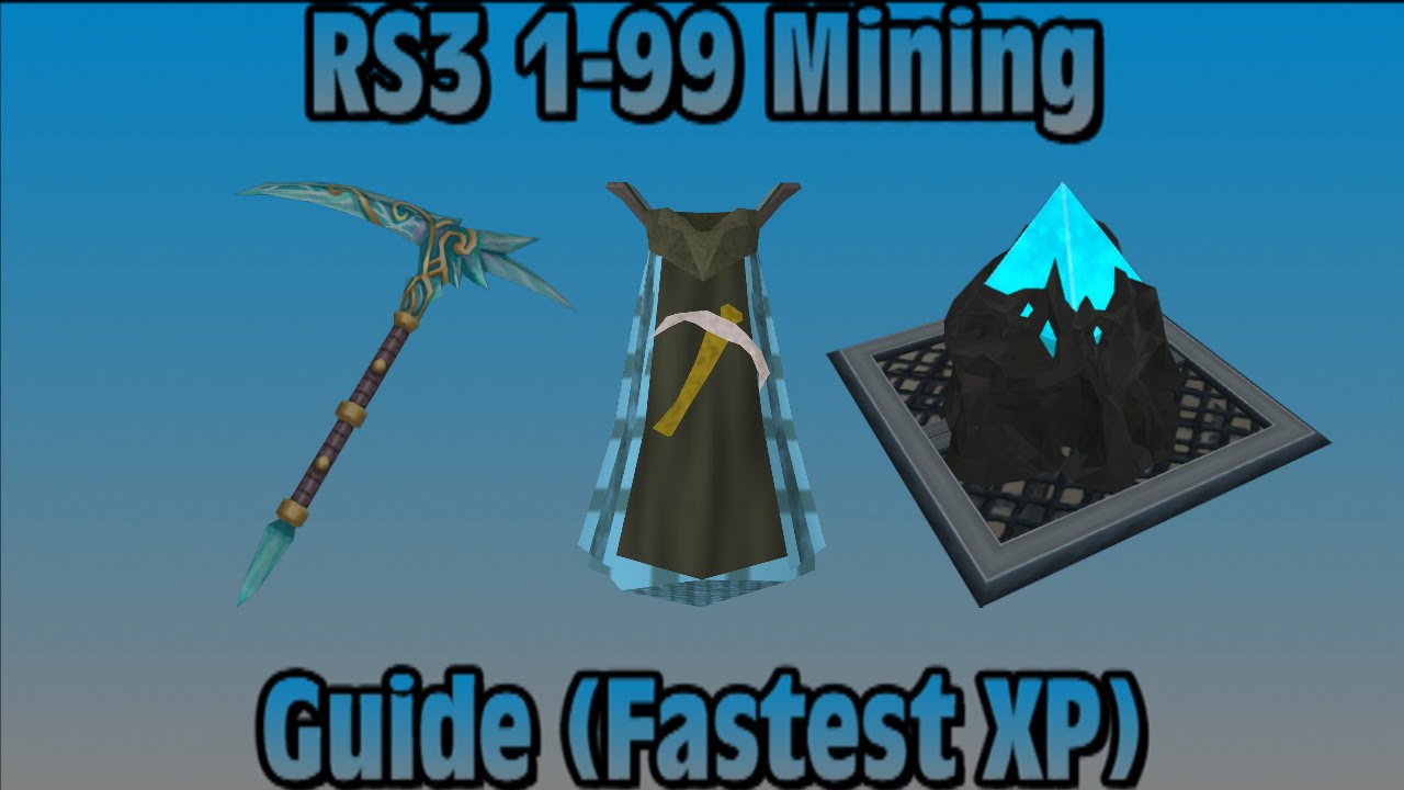 RS3 Mining XP! | Buy Runescape Gold | Cheap OSRS Gold | Buy OSRS Gold