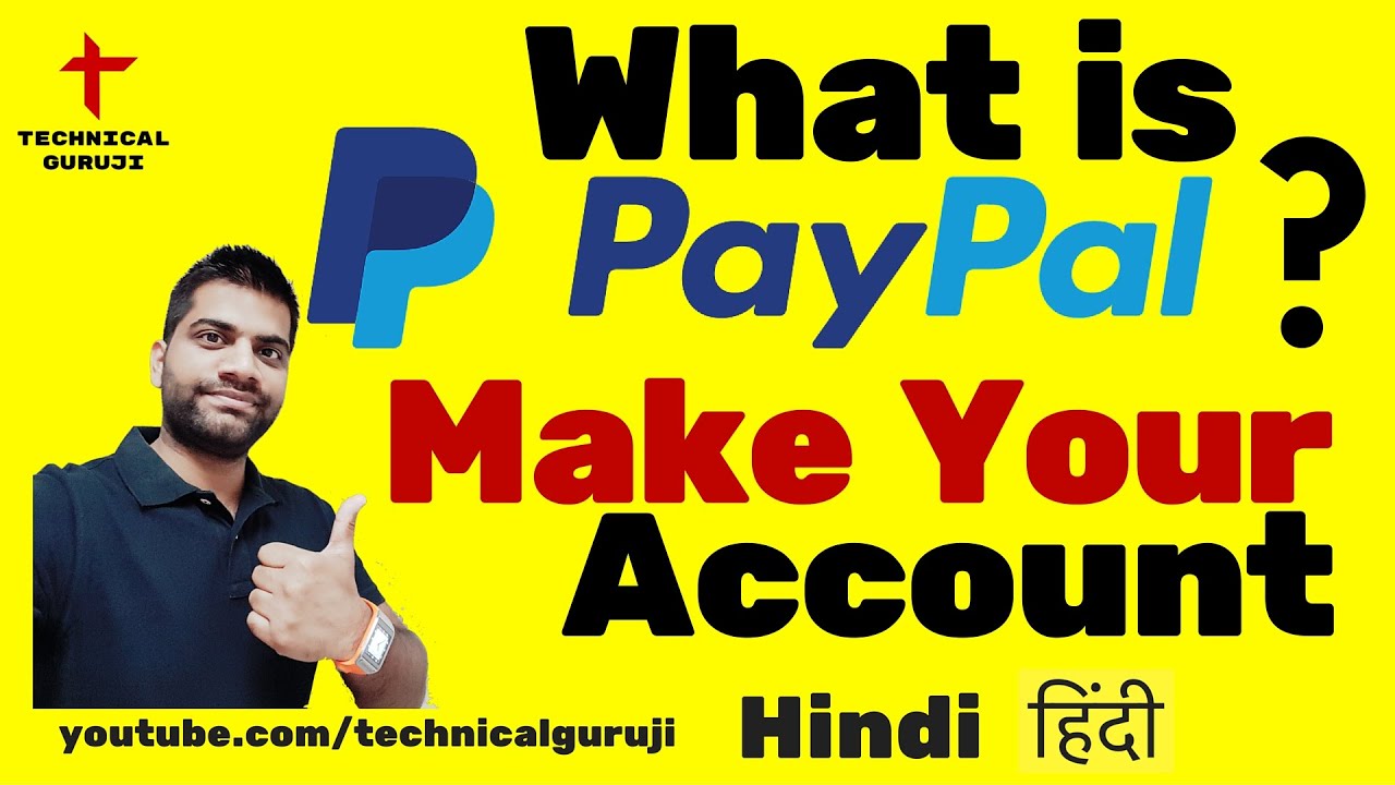 Paypal Kya Hai Or Paypal Account Kaise Banaye Full Guide In Hindi