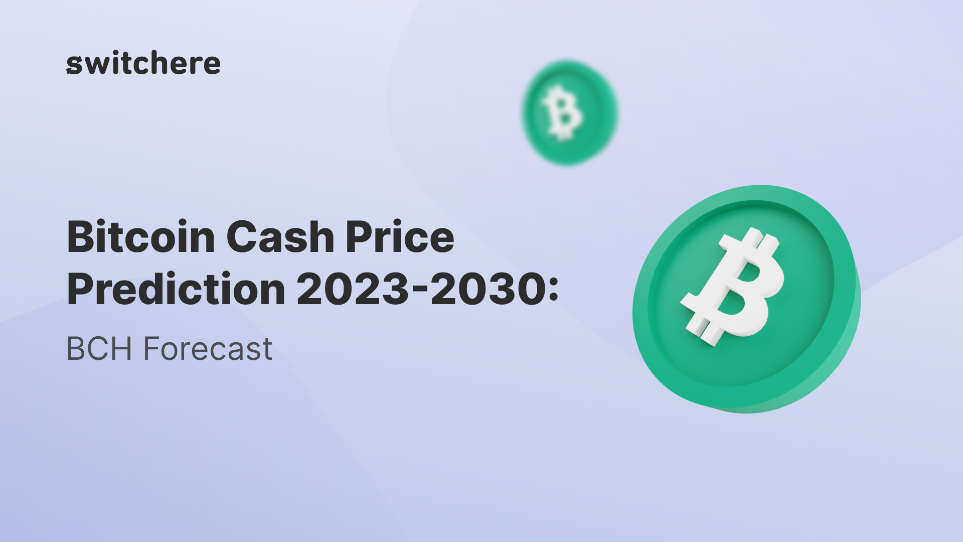Bitcoin Cash (BCH) Price Prediction - 