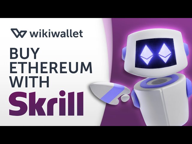 How to buy cryptocurrency with Skrill | Skrill