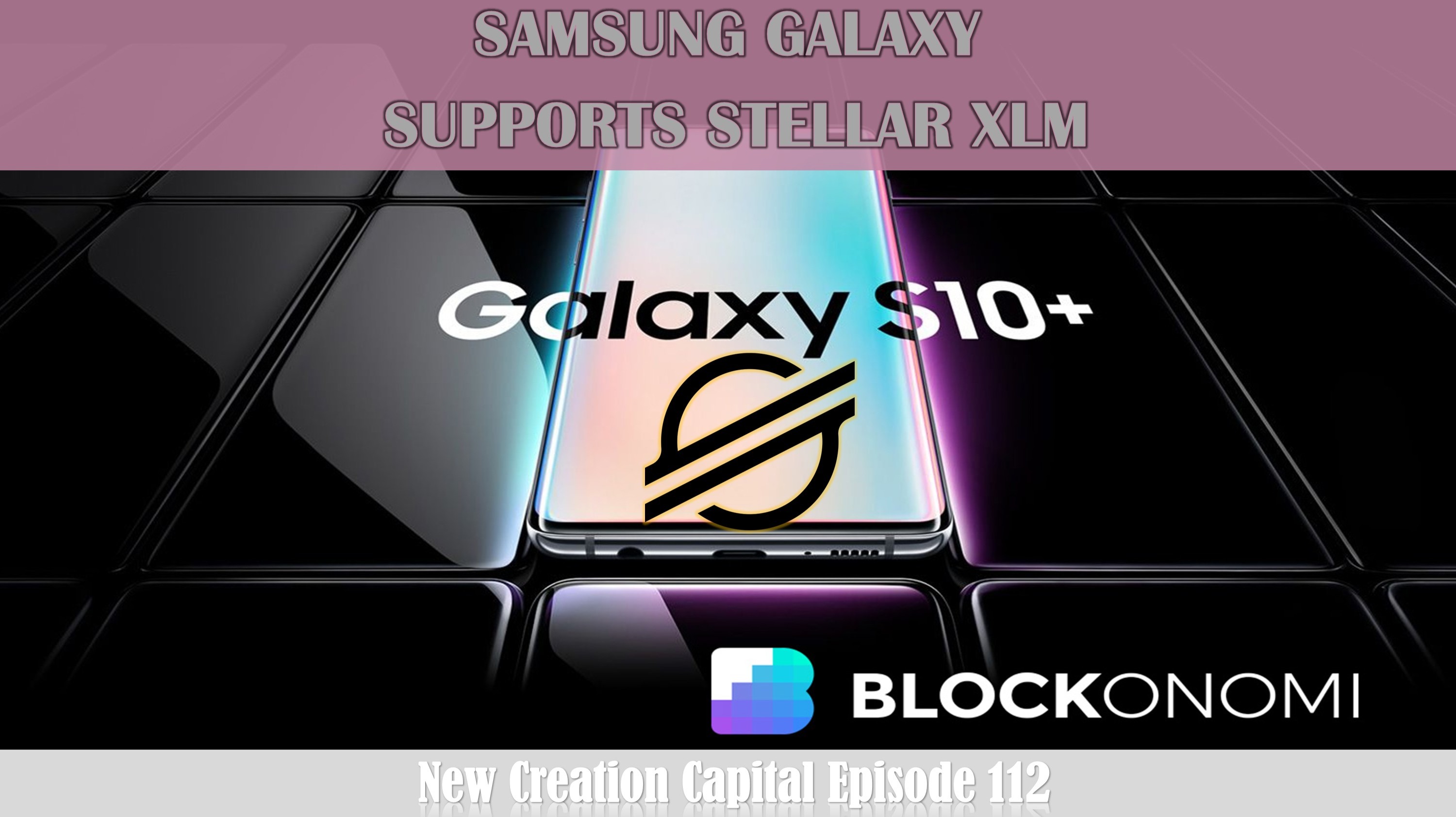Stellar Gets Integrated Into The Samsung Blockchain Keystore