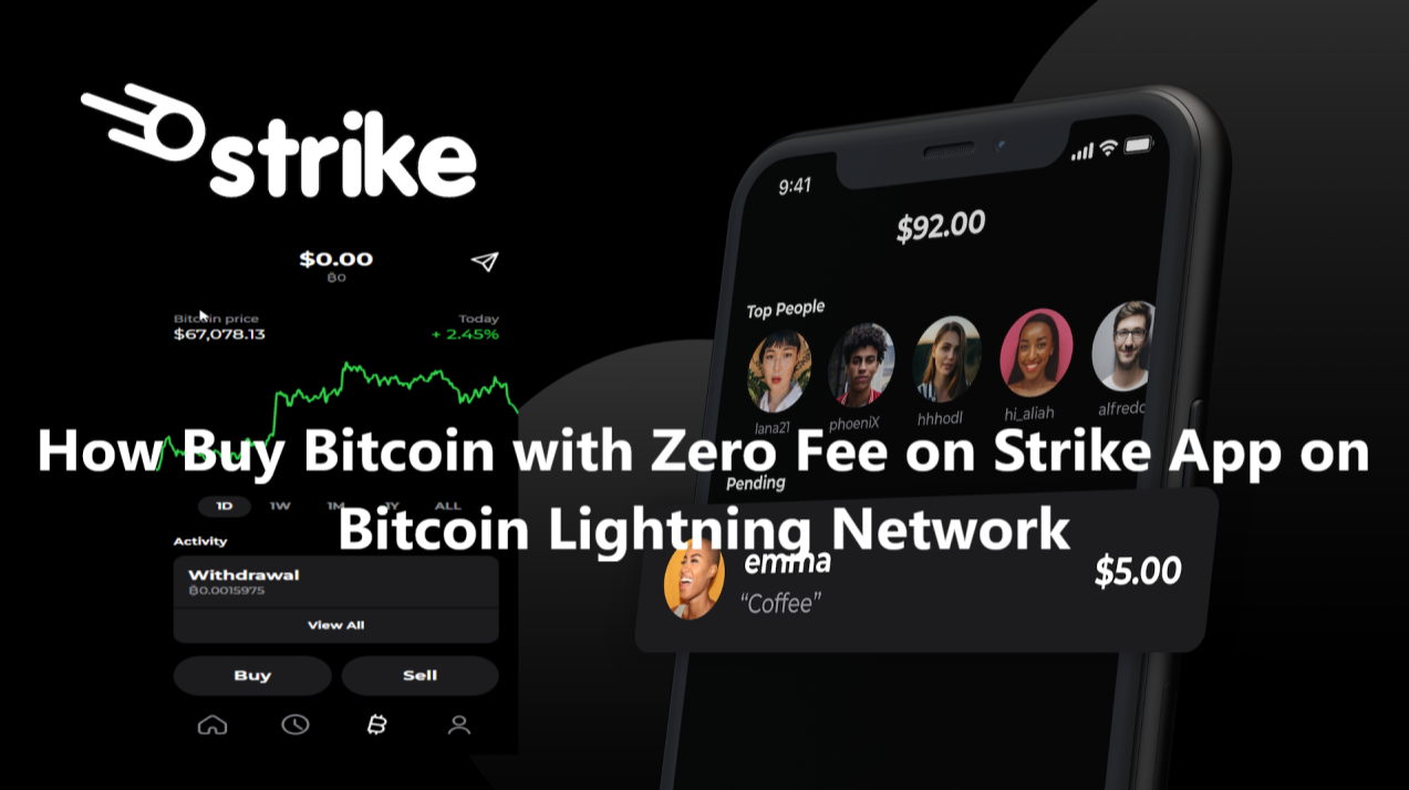 What is Strike: How to Use the App to Send Bitcoin and Money