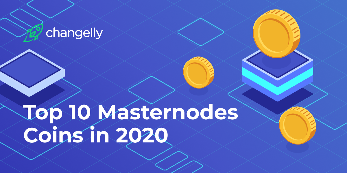 Best Masternodes to Invest in - Updated