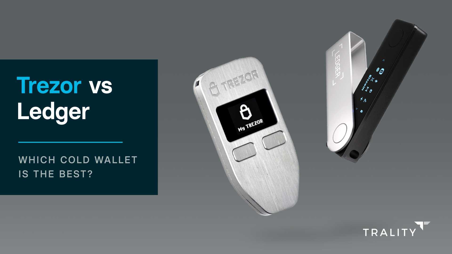 Ledger Nano S Wallet vs Trezor Wallet - Which Wallet Is Better in ?