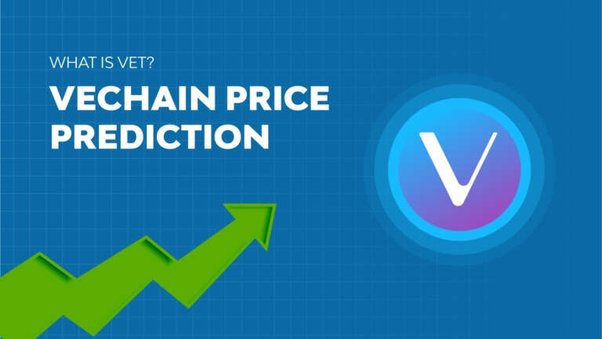 Is VET Coin Worth $1? VeChain Price Forecast –